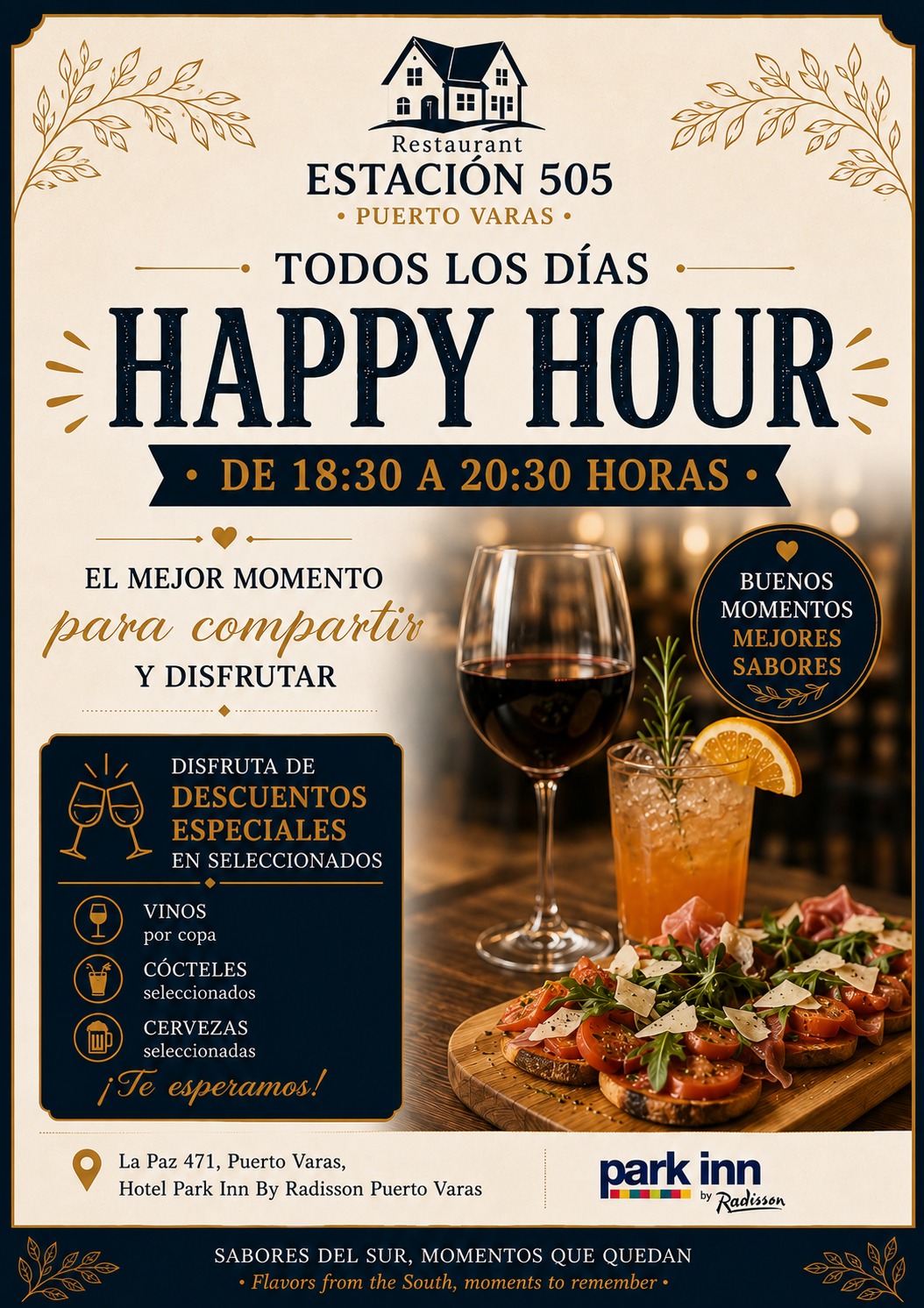 Happy Hour Estación 505 · Todos los días 18:30 a 20:30 hrs
